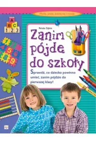 Zanim p�jd� do szko�y
