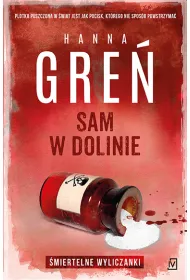 Sam w dolinie. miertelne wyliczanki. Tom 3