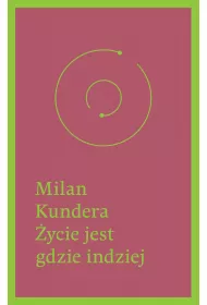 �ycie jest gdzie indziej