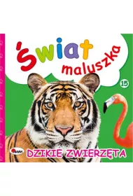 �wiat maluszka. Dzikie zwierz�ta