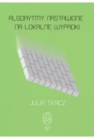 Algorytmy nastawione na lokalne wypadki