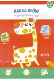 Przyklejaj, baw si� i ucz. Nauka s��w 4-6 lat