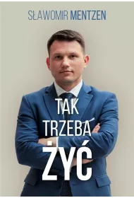 Tak trzeba �y�