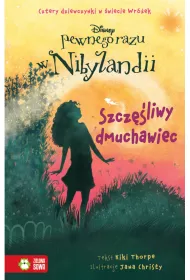 Pewnego razu w Nibylandii. Tom 3. Szcz�liwy dmuchawiec