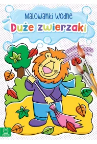 Malowanki wodne. Du�e zwierzaki