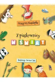 Z piaskownicy w �wiat