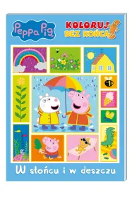 Peppa Pig Koloruj bez ko�ca 3. W s�o�cu i w deszczu
