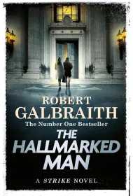 The Hallmarked Man. Cormoran Strike. Book 8