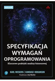 Specyfikacja wymaga� oprogramowania. Kluczowe praktyki analizy biznesowej