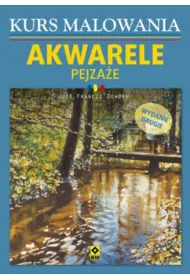 Kurs malowania. Akwarele pejza�e