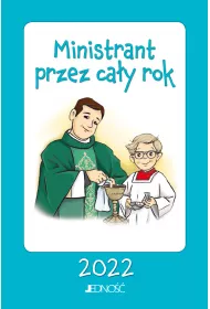 Ministrant przez ca�y rok 2022