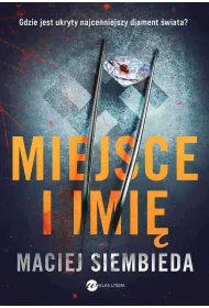 Audiobook Miejsce i imi. Jakub Kania. Tom 2 mp3