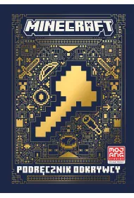 Minecraft. Podr�cznik odkrywcy