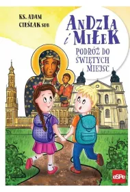 Andzia i Mi�ek Podr� do �wi�tych miejsc