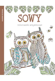 Sowy. Kolorowanki antystresowe