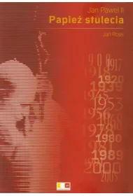 Jan Pawe� II Papie� stulecia