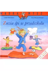 M�dra mysz - Zuzia. Zuzia �pi w przedszkolu
