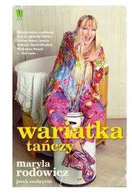 Wariatka ta�czy * *