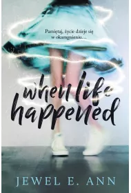 When Life Happened