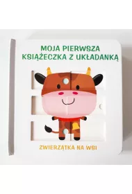Zwierz�ta na wsi. Moja ksi��eczka z uk�adank�
