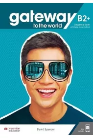 Gateway to the World B2+. Podr�cznik z dost�pem do wersji cyfrowej + kod dost�pu do aplikacji