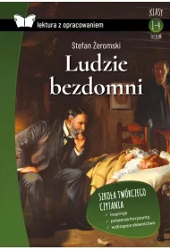 Ludzie bezdomni. Lektura z opracowaniem