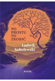 Po prostu to zrobi�