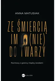 Ze mierci im (nie) do twarzy
