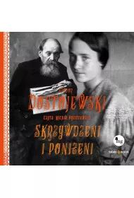 Audiobook Skrzywdzeni i ponieni mp3