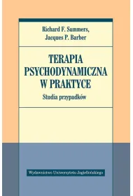 Terapia psychodynamiczna w praktyce. Studia przypadkw