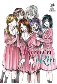 Kaoru i Rin. Rozkwitaj�c z tob�. Tom 10