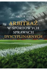 Arbitra� w sportowych sprawach dyscyplinarnych