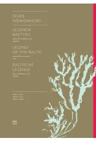Legenda Ba�tyku. Opera w trzech aktach