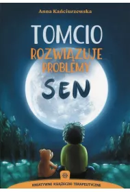 Tomcio rozwizuje problemy. Sen