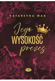Jego wysoko prezes