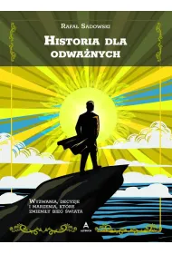Historia dla odwa�nych