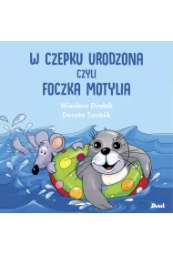 W czepku urodzona