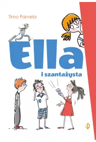 Ella i szanta�ysta. Ella. Tom 1