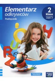 Elementarz odkrywc�w. Klasa 2. Cz�� 3. Podr�cznik. Edukacja polonistyczna, przyrodnicza, spo�eczna