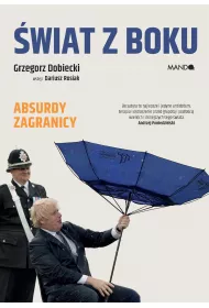�wiat z boku. Absurdy zagranicy