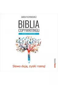 Audiobook Biblia copywritingu. Wydanie II poszerzone mp3