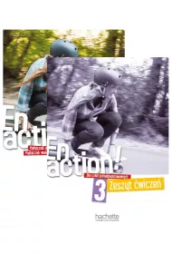 Pakiet: En action! 3. Podr�cznik wieloletni + Zeszyt �wicze� do szk� ponadpodstawowych