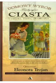 Ciasta. Domowy wyr�b