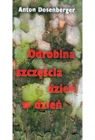 Odrobina szcz�cia dzie� w dzie�