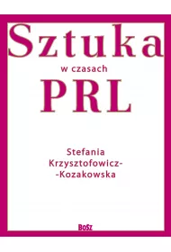 Sztuka w czasach PRL