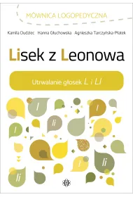 Lisek z Leonowa Utrwalanie g�osek L i LI m�wnica Logopedyczna