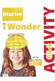 I Wonder Starter. Activity Book + Zeszyt �wicze� w wersji cyfrowej