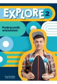 Explore 2. Podr�cznik wieloletni