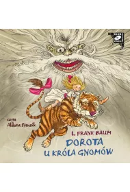 Audiobook Dorota u krla Gnomw. Kraina Oz. Tom 3 mp3