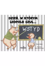 Dzie, w ktrym Leopold czu… WSTYD